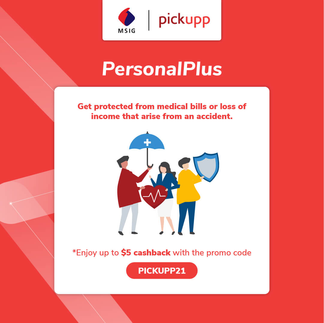 Pickupp x MSIG Personal Plus